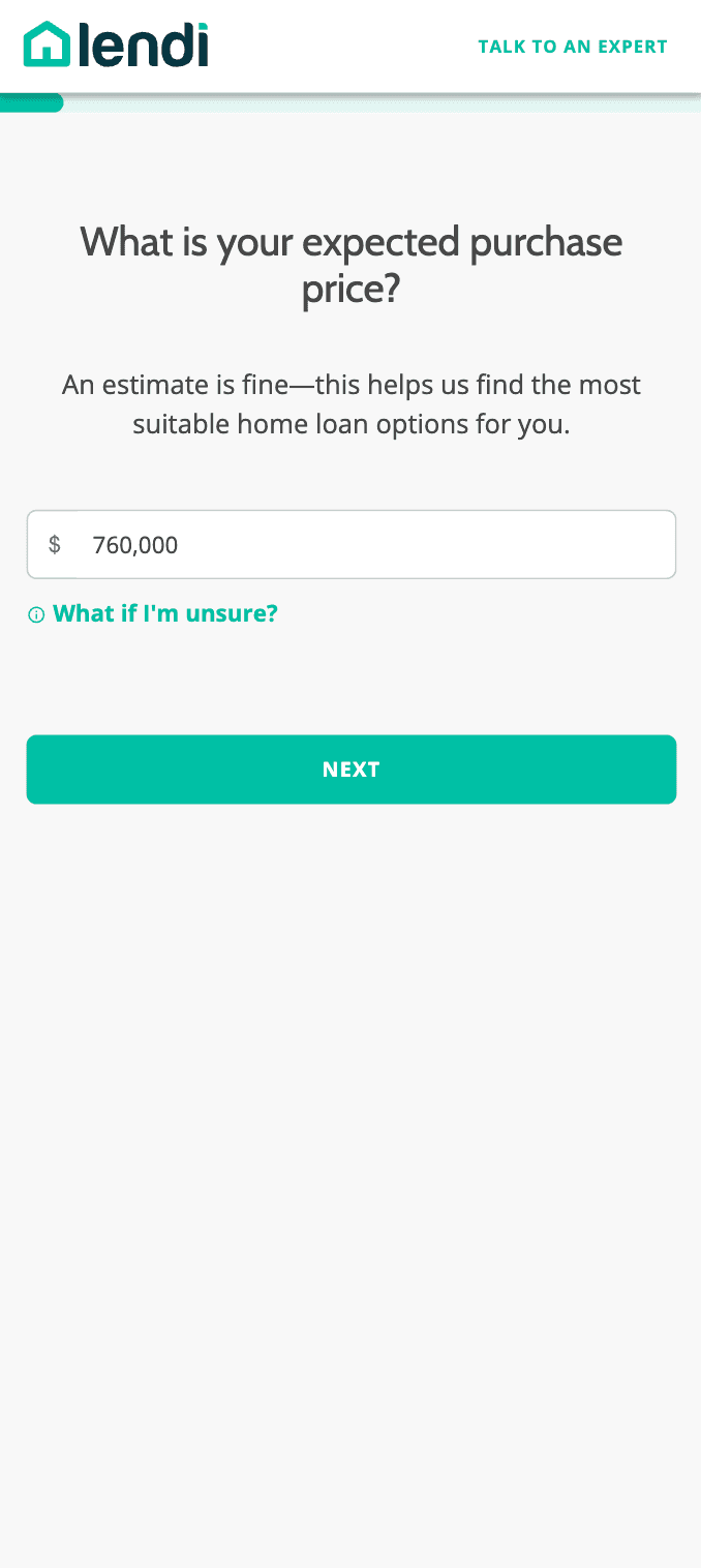 Lendi's borrower application: 'What is your expected purchase price?' with a single amount field, a 'What if I'm unsure?' link, and one Next button